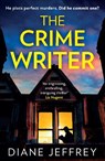 The Crime Writer - Diane Jeffrey - 9780008735579