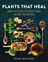 Plants That Heal - Rachel Newcombe - 9780008737207