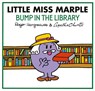 Little Miss Marple: Bump in the Library - Adam Hargreaves - 9780008742928