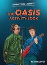 The Oasis Activity Book - Nathan Joyce - 9780008748470