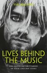 The Times Lives Behind the Music - Nigel Farndale ; Times Books - 9780008752958