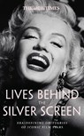 The Times Lives Behind the Silver Screen - Nigel Farndale ; Times Books - 9780008752965