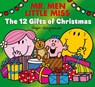 Mr. Men Little Miss: The 12 Gifts of Christmas - Roger Hargreaves - 9780008755119