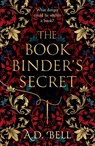 The Bookbinder’s Secret - A. D. Bell - 9780008755942