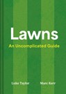 Lawns - Luke Taylor ; Marc Kerr - 9780008756031
