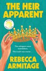 The Heir Apparent - Rebecca Armitage - 9780008757687