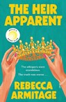 The Heir Apparent - Rebecca Armitage - 9780008757694