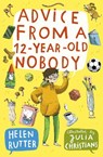 Advice from a 12-Year-Old Nobody - Helen Rutter - 9780008759582