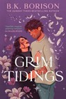 Grim Tidings - B.K. Borison - 9780008760519