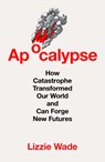 Apocalypse - Lizzie Wade - 9780008761424
