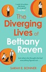 The Diverging Lives of Bethany Raven - Sarah E. Bonner - 9780008771997