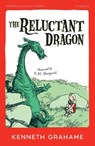 The Reluctant Dragon - Kenneth Grahame - 9780008772857