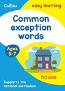 Common exception words Activity book Ages 5-7 - Collins Easy Learning - 9780008775285