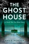 The Ghost House - Andie Newton - 9780008776473