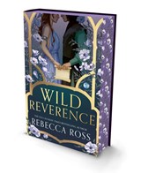 Wild Reverence, Rebecca Ross -  - 9780008780388