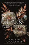 A Dark Forgetting - Kristen Ciccarelli - 9780008783921