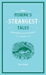 Fishing's Strangest Tales - Tom Quinn - 9780008787042