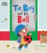 The Boy and the Ball - Clare Fennell - 9780008793968