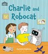 Charlie and Robocat - Charlotte Middleton - 9780008794002