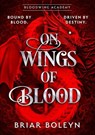 On Wings Of Blood - Briar Boleyn - 9780008796792