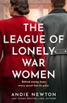 The League of Lonely War Women - Andie Newton - 9780008799755