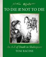 To Die or Not to Die? - Tom Racine - 9780008801212