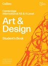 Cambridge International AS & A Level Art & Design Student's Book - Alan Parsons ; Liz Macfarlane ; Louise Arnould - 9780008807450