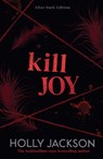 Kill Joy - Holly Jackson - 9780008826406