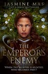 The Emperor's Enemy - Jasmine Mas - 9780008834722