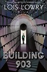 Building 903 - Lois Lowry - 9780008836733