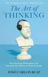 The Art of Thinking - Jose Carlos Ruiz - 9780008839147