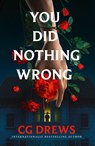 You Did Nothing Wrong - CG Drews - 9780008842420