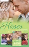 Christmas Kisses Collection - Janice Lynn ; Susan Carlisle ; Susanne Hampton ; Sara Orwig ; Janice Maynard ; Lucy Monroe ; Kristine Rolofson ; Christine Flynn ; April Arrington ; Louise Allen ; Anne Herries - 9780008900571