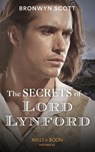 The Secrets Of Lord Lynford (Mills & Boon Historical) (The Cornish Dukes, Book 1) - Bronwyn Scott - 9780008901196