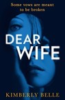 Dear Wife - Kimberly Belle - 9780008907389