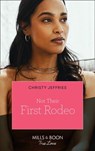 Not Their First Rodeo (Twin Kings Ranch, Book 3) (Mills & Boon True Love) - Christy Jeffries - 9780008910358