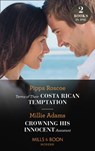 Terms Of Their Costa Rican Temptation / Crowning His Innocent Assistant: Terms of Their Costa Rican Temptation (The Diamond Inheritance) / Crowning His Innocent Assistant (Mills & Boon Modern) - Pippa Roscoe ; Millie Adams - 9780008913854