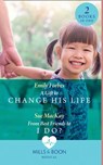 A Gift To Change His Life / From Best Friends To I Do?: A Gift to Change His Life (Bondi Beach Medics) / From Best Friends to I Do? (Queenstown Search & Rescue) (Mills & Boon Medical) - Emily Forbes ; Sue MacKay - 9780008916039