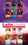 The Latin Lovers And Dangerous Liaisons Collection - Melanie Milburne ; Susan Stephens ; Kay Thorpe ; Lynne Graham ; Jackie Braun ; Catherine George ; Carol Marinelli ; Fiona Hood-Stewart ; Diana Hamilton ; Miranda Lee ; Jacqueline Baird ; Maya Blake ; Helen Brooks ; Susanna Carr ; Caitlin Crews ; Barbara D - 9780008918002