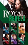 The Royal Rebels Collection - Olivia Gates ; Kristi Gold ; Kelly Hunter ; Merline Lovelace ; Jennifer Lewis ; Leanne Banks ; Annie O'Neil ; Andrea Bolter ; Ally Blake ; Kate Hewitt ; Jules Bennett ; Ellie Darkins ; Sandra Hyatt ; Melissa James ; Tara Pammi ; Charlene Sands ; Rebecca W - 9780008918354