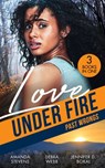 Love Under Fire: Past Wrongs: Killer Investigation (Twilight's Children) / The Dark Woods / Under the Agent's Protection - Amanda Stevens ; Debra Webb ; Jennifer D. Bokal - 9780008924850
