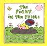 The Piggy in the Puddle - Charlotte Pomerantz - 9780027749007