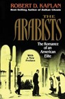 Arabists - Robert D. Kaplan - 9780028740232