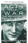 Acts of War - Richard Holmes - 9780029148518