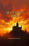 Nightmare Abbey - Thomas Love Peacock - 9780038893478