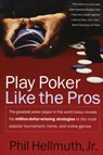 Play Poker Like the Pros - Phil Hellmuth - 9780060005726