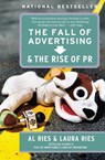 The Fall of Advertising and the Rise of PR - Al Ries ; Laura Ries - 9780060081997