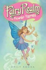 The Flower Fairies - Emily Rodda - 9780060095888