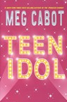 Teen Idol - Meg Cabot - 9780060096182