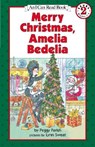 Merry Christmas, Amelia Bedelia - Peggy Parish - 9780060099459